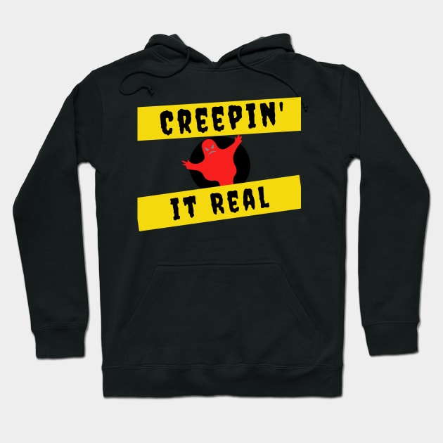 Creeping it real ghost Halloween Shirt Hoodie by Patricke116